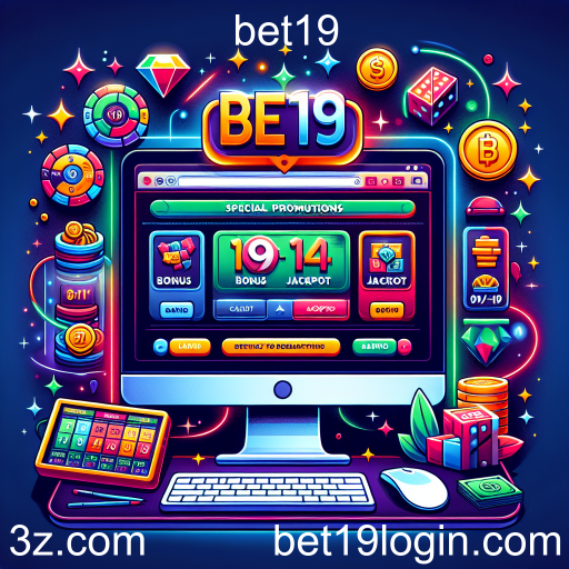 Descubra as Promoções Especiais do Bet19 e Maximize Suas Chances